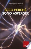 Ecco perché sono Asperger