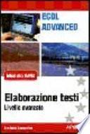 ECDL Advanced. Modulo AM3. Elaborazione testi
