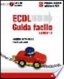 ECDL Syllabus 4.0. Guida facile
