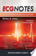 ECG notes. Guida all'interpretazione e alla gestione