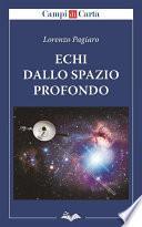 Echi dallo spazio profondo
