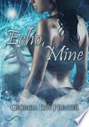 Echo, Mine