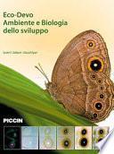 Eco-devo. Ambiente e biologia dello sviluppo