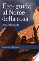 Eco: guida al Nome della rosa