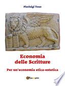 Economia delle Scritture. Per un'economia etica-estetica