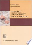 Economia e management per il marketing