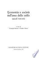 Economia e società nell'area dello zolfo (secoli XIX-XX)
