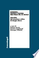 Economia, politica e cultura nell'Italia del XX Secolo