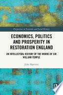 Economics, Politics and Prosperity in Restoration England