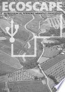 Ecoscape. Valorizzazione del patrimonio ambientale e paesaggistico