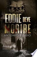 Eddie deve morire