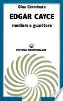 Edgar Cayce medium e guaritore