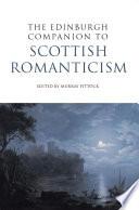 Edinburgh Companion to Scottish Romanticism