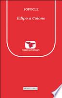 Edipo a Colono. Testo greco a fronte