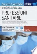 EdiTEST. Professioni sanitarie. Esercizi & verifiche