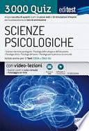 EdiTEST. Scienze psicologiche. 3000 quiz. Ampia raccolta di quesiti tratti da prove reali e 10 simulazioni d'esame per la preparazione ai test di accesso