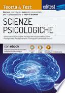 EdiTEST. Scienze psicologiche. Teoria & test. Nozioni teoriche ed esercizi commentati per la preparazione ai test di accesso