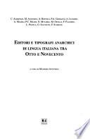 Editori e tipografi anarchici di lingua italiana tra Otto e Novecento