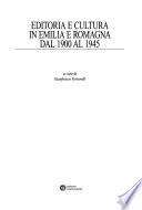 Editoria e cultura in Emilia e Romagna dal 1900 al 1945