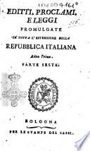 Editti, proclami, e leggi promulgate in tutta l'estensione della Repubblica italiana anno primo. Parte prima [-settima]