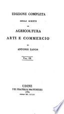 Edizione completa degli scitti di agricoltura arti e commercio