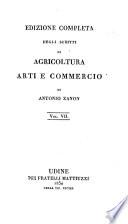 Edizione completa degli scitti di agricoltura arti e commercio