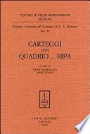 Edizione nazionale del carteggio di L.A. Muratori: Carteggi con Quadrio-Ripa