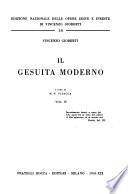 Edizione nazionale delle opere: Il gesuita moderno ... Michele F. Sciacca. I-VI