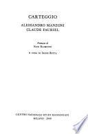 Edizione nazionale ed europea delle opere di Alessandro Manzoni: Epistolario: 27. Carteggio Manzoni-Fauriel. 29. Carteggi letterari. 30. Carteggi familiari