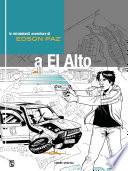 Edson Paz® e la ragnatela di Brasilia. Le mirabolanti avventure di Edson Paz® a El Alto