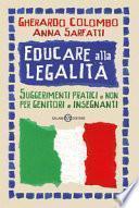 Educare alla legalità. Suggerimenti pratici e non per genitori e insegnanti