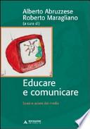 Educare e comunicare. Spazi e azioni dei media