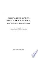 Educare il corpo, educare la parola