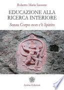 Educazione alla ricerca interiore