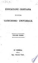 Educazione cristiana ossia catechismo universale