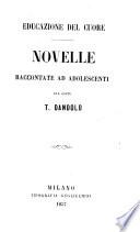 Educazione del cuore, novelle raccontate ad adolescenti