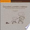 Educazione, pentolini e resilienza