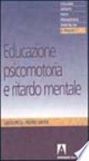 Educazione psicomotoria e ritardo mentale