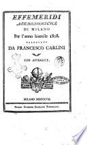 Effemeridi astronomiche di Milano per l'anno ....