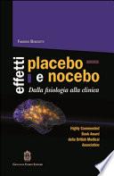 Effetti placebo e nocebo. Dalla fisiologia alla clinica