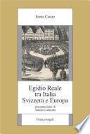 Egidio Reale tra Italia, Svizzera e Europa