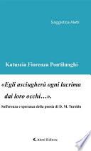 «Egli asciugherà ogni lacrima dai loro occhi...»