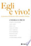 Egli è vivo! La presenza del Risorto nella comunità cristiana