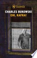 Ehi, Kafka!