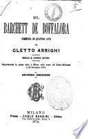 El barchett de Boffalora commedia in quattro atti di Cletto Arrighi