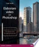 Elaborare video con Photoshop