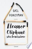Eleanor Oliphant sta benissimo