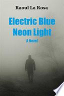 Electric Blue Neon Light