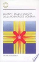 Elementi della filosofia della rosacroce moderna