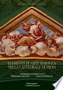 Elementi di arte barocca nella cattedrale di Troia